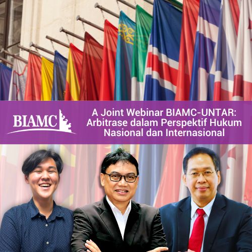 Empowering the Next Generation: BIAMC-UNTAR Webinar on National and International Arbitration